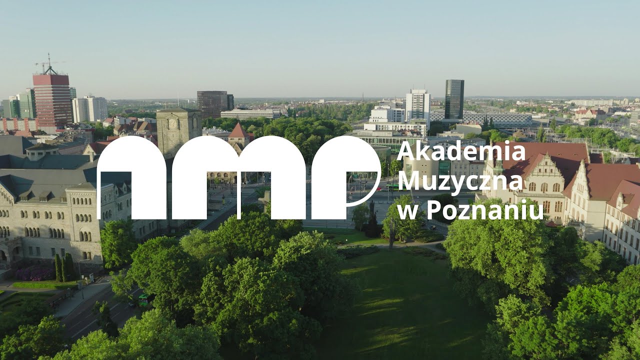 Dobrze skomponowana edukacja / Akademia Muzyczna w Poznaniu