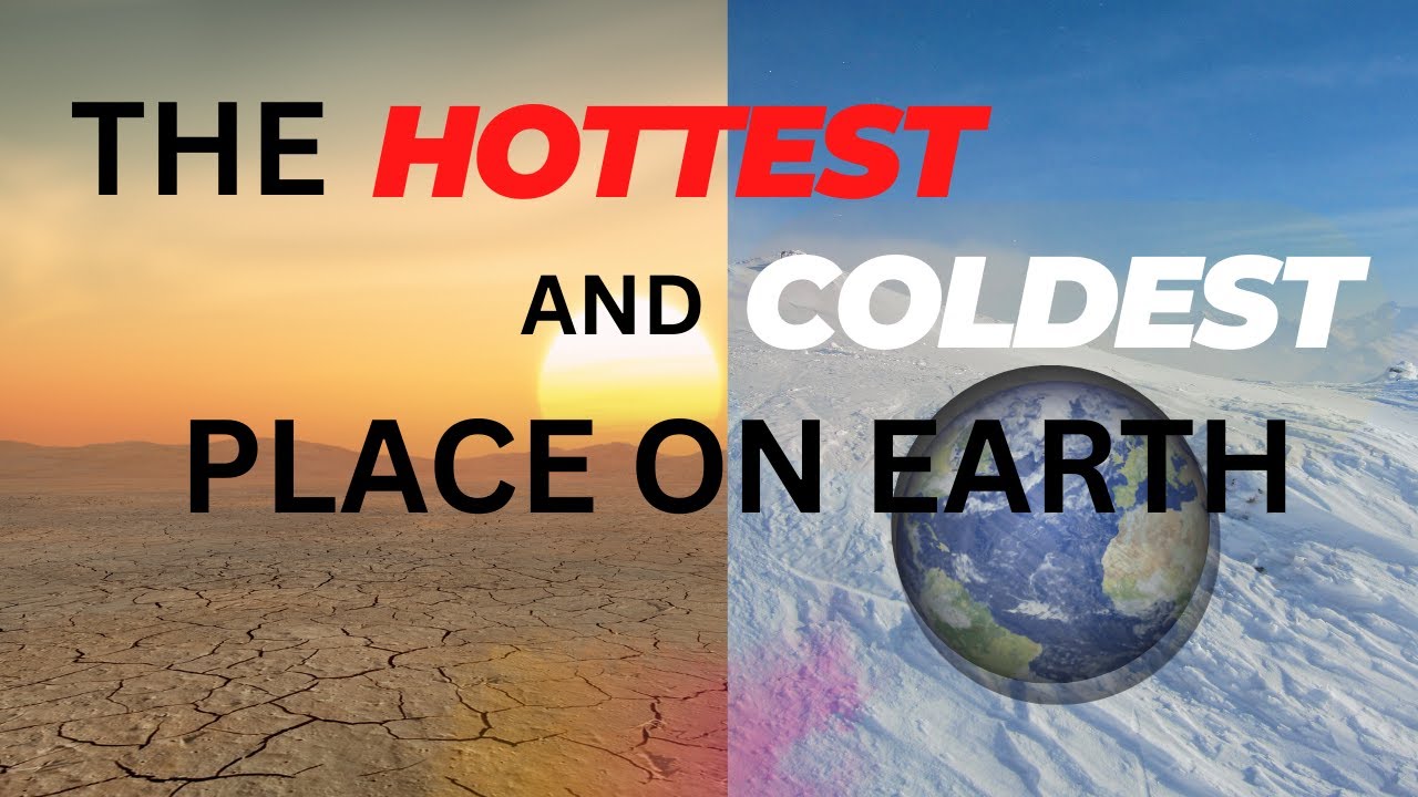 🔥 The Hottest & Coldest Places on Earth! ❄️ (Extreme Temperature Facts)#hottest #coldest #Earth