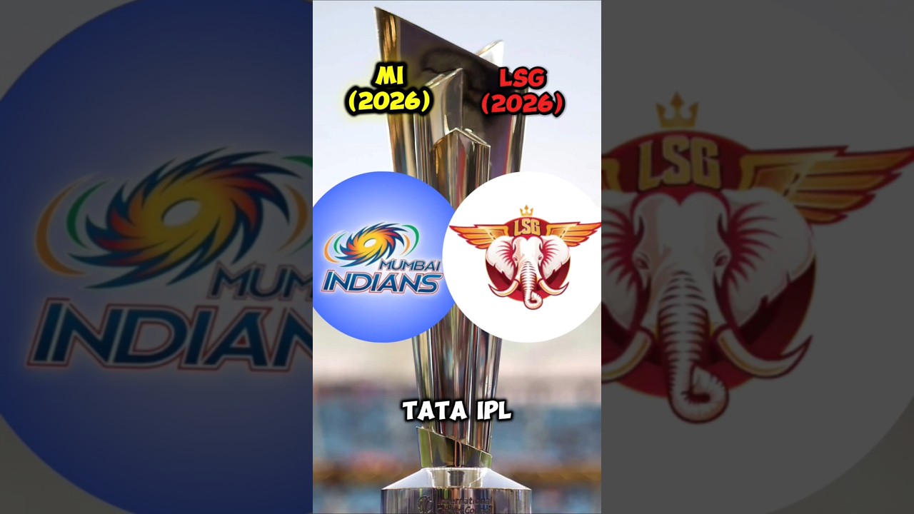 MI (2026) vs LSG (2026) IPL Comparison 💥💥 #csk #rcb #kkr #lsg #mumbaiindians #ipl2026