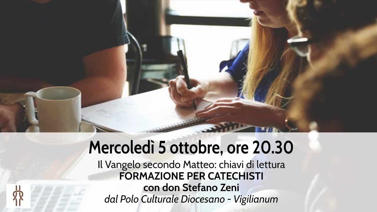 Formazione per catechisti - 5 ottobre - Il Vangelo secondo Matteo: chiavi di lettura