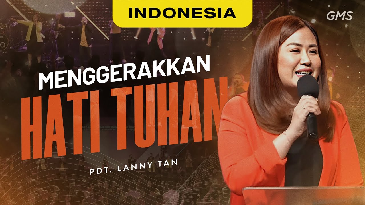Ibadah Minggu | Menggerakan Hati Tuhan - Pdt. Lanny Tan (Official GMS Church)
