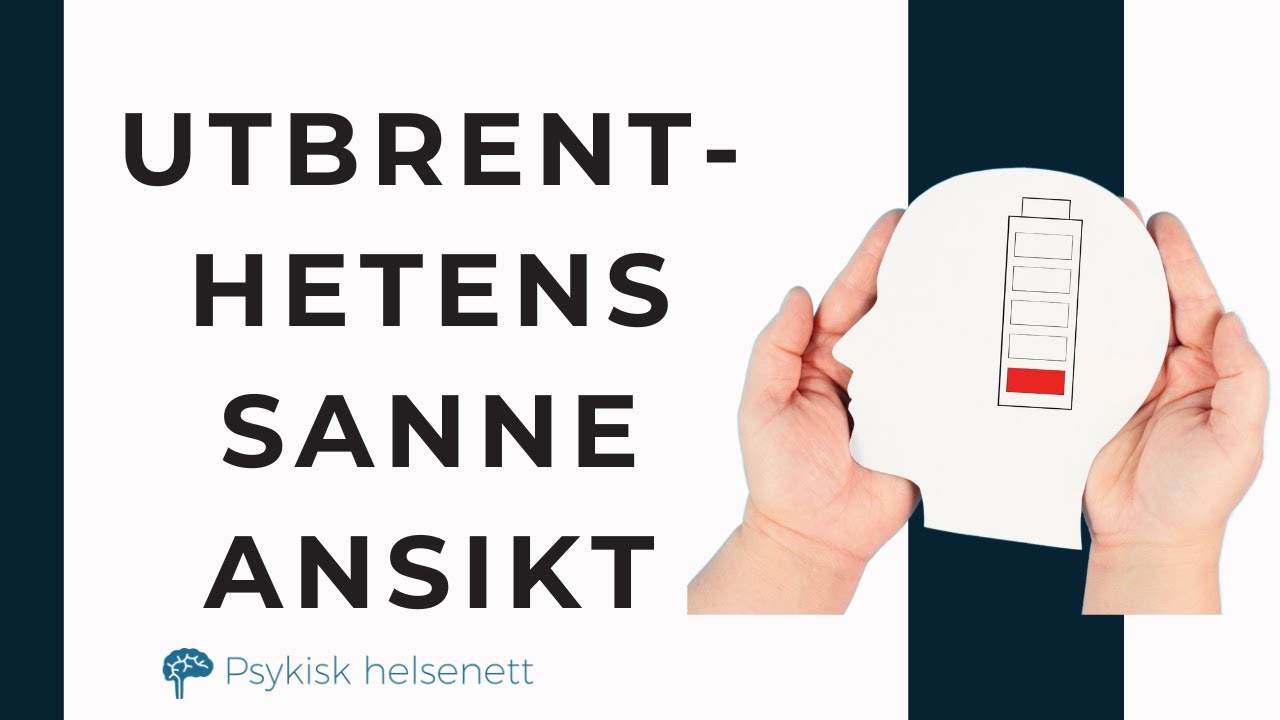 Utbrenthet og nervesystemet: Symptomene på utbrenthet mange overser