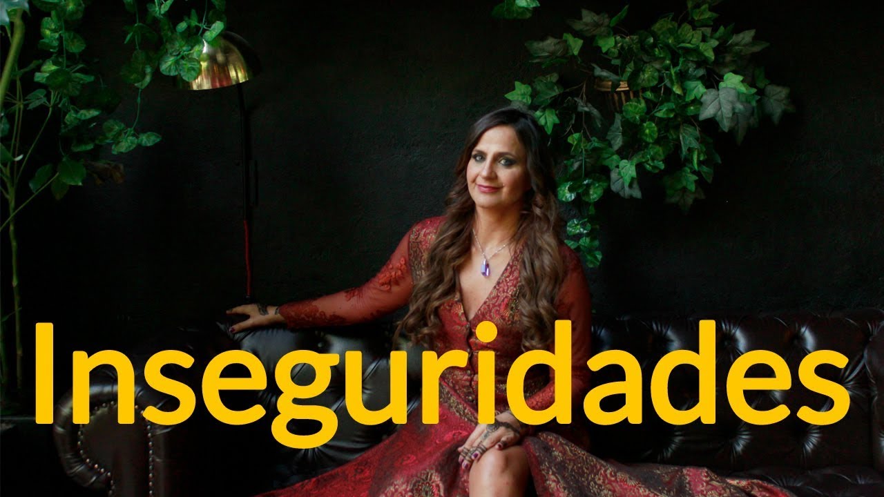 Vivir sin INSEGURIDADES - Antonina Canal