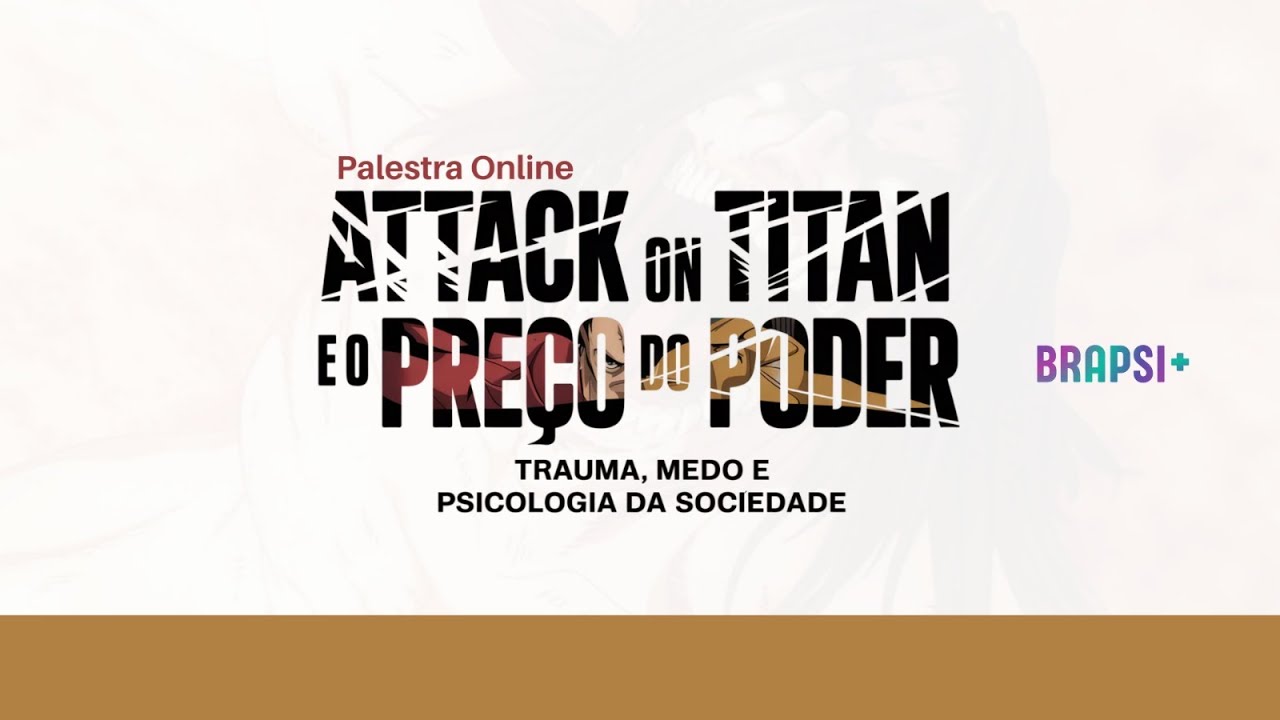 28/01 - Attack on Titan e o Preço do Poder: Trauma, Medo e Psicologia da Sociedade 📱