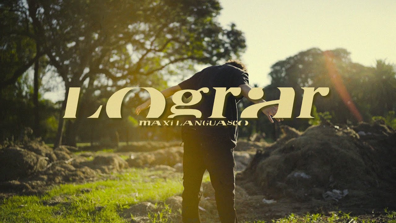 MAXI LANGUASCO - LOGRAR (Video Oficial)