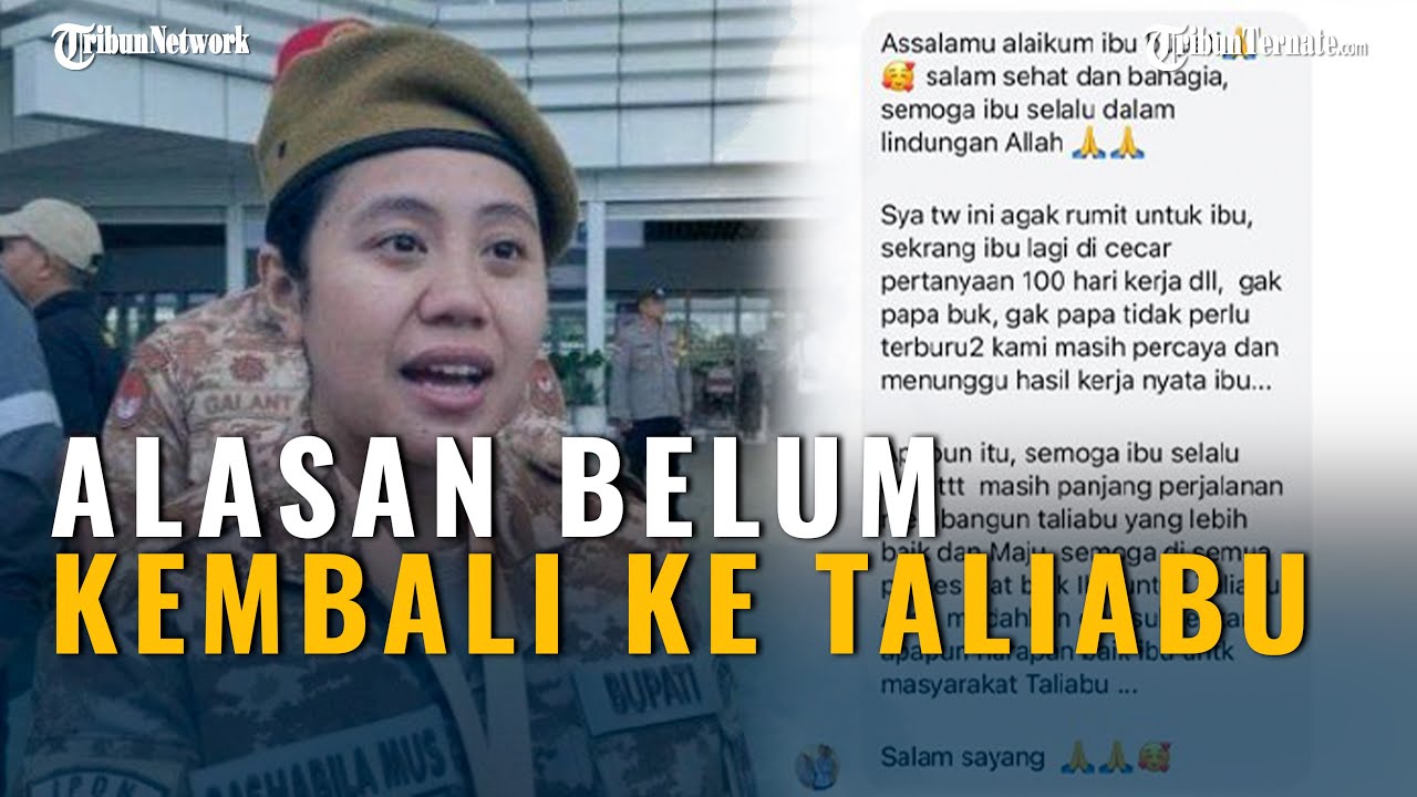 Ini Alasan Sashabila Mus Belum Kembali ke Taliabu