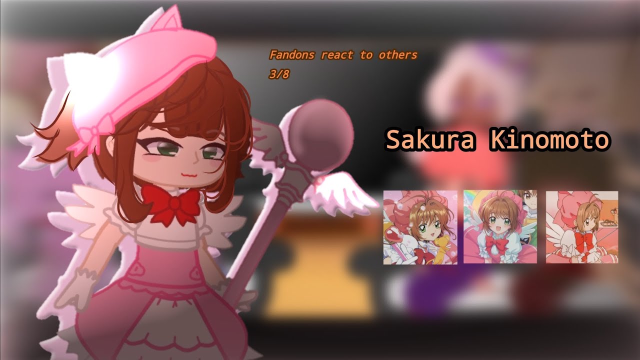 Fandons React To Others ( Sakura Kinomoto ) ☃️🩷
