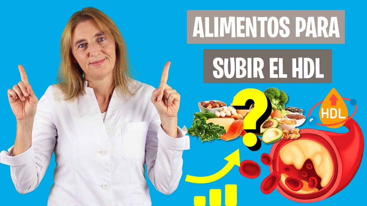 HAZ AUMENTAR tu COLESTEROL BUENO | Alimentos para subir el colesterol bueno | Nutrición clínica