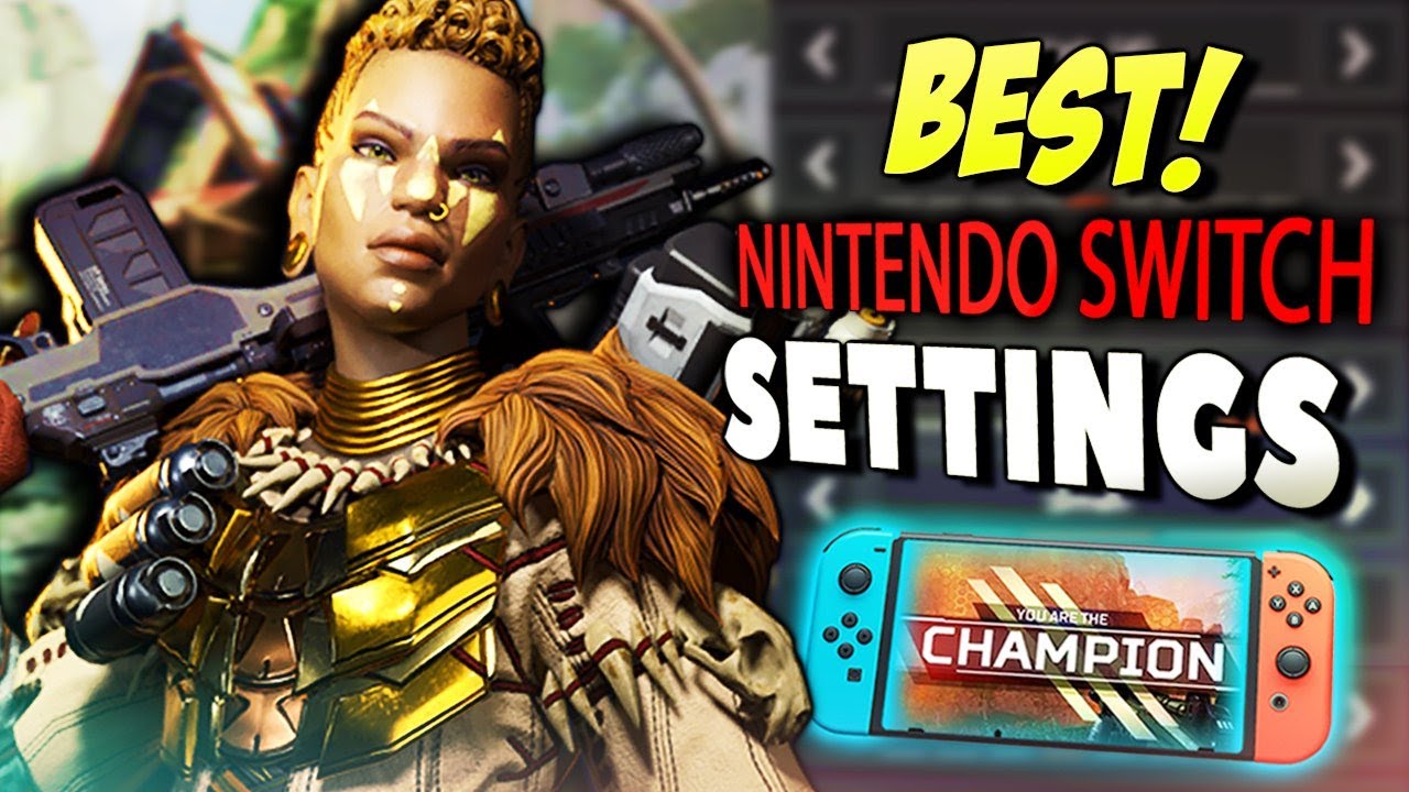 The Apex Legends Settings You Need For the Switch!