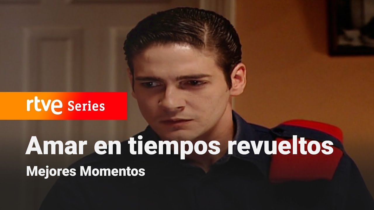 Amar en tiempos revueltos: Capítulo 54 - Mejores momentos | RTVE Series