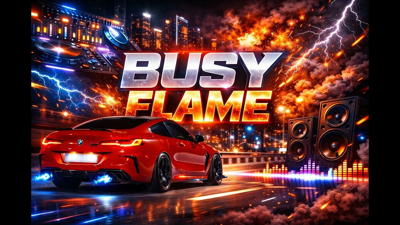 BUSY FLAME MUSIC TRAP