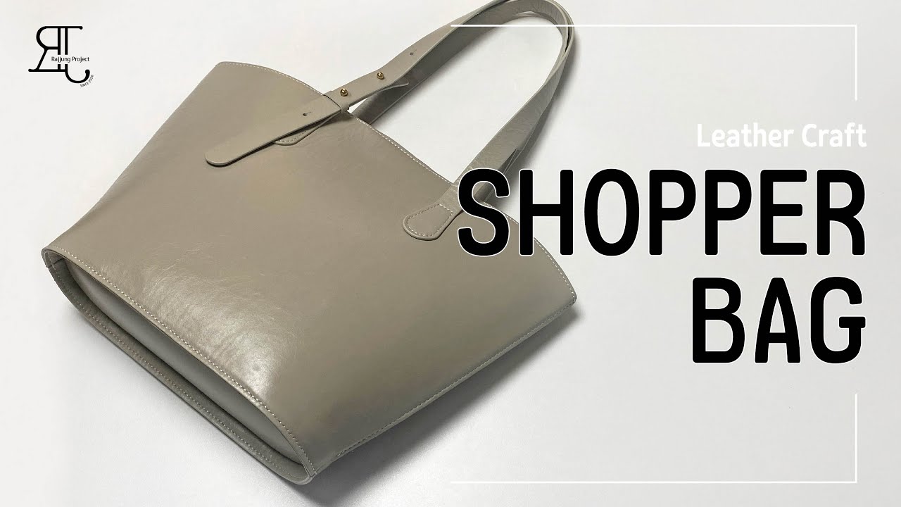 쇼퍼백 만들기 / 가죽공예 독학 / Shopper Bag / Leather Craft