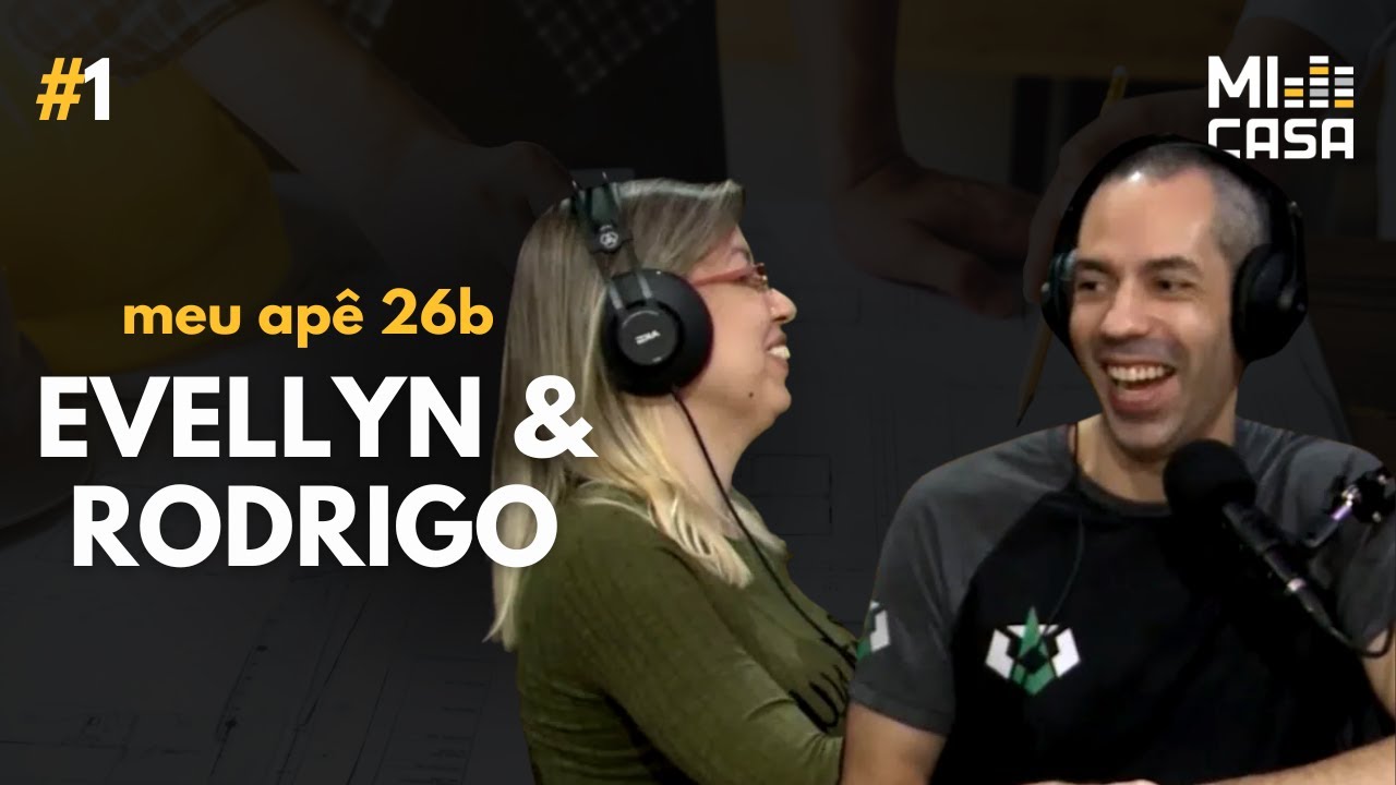 De 0 a 165K SEGUIDORES falando sobre ARQUITETURA, CASA & DECOR (com @meuape26b) | Mi Casa Podcast #1