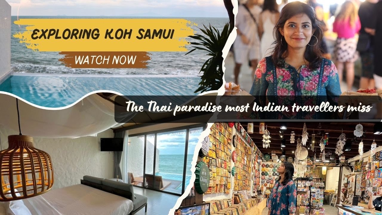 4. Koh Samui Day 1| Reaching from Chumphon, Beach villa at Flow Samui, Fisherman's night market