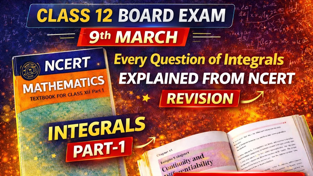 CLASS XII INTEGRALS COMPLETE NCERT LIVE
