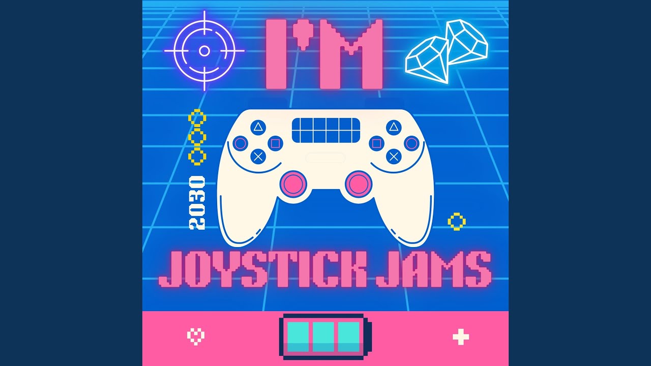 I'm Joystick Jams