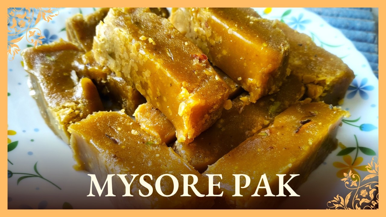 Authentic Mysore Pak Recipe | Soft & Ghee-Rich Traditional Sweet | Easy Homemade Indian Sweet