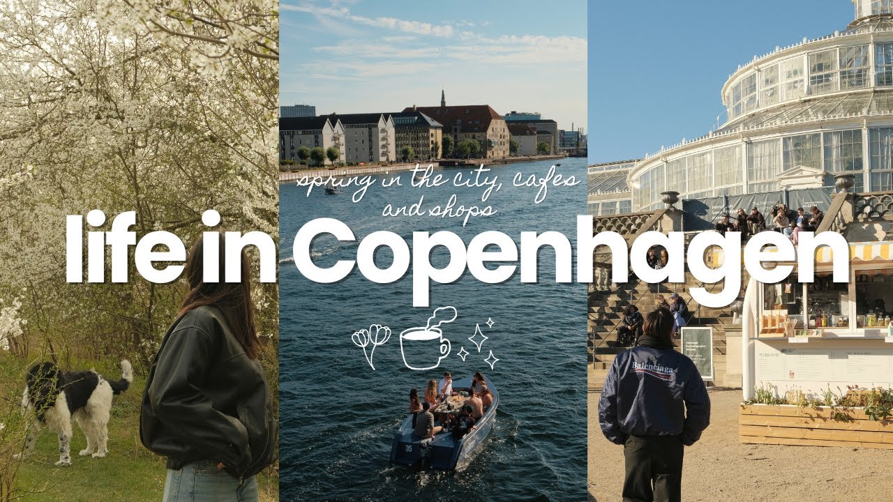 a weekend in Copenhagen | shops, cafes and spring vibes