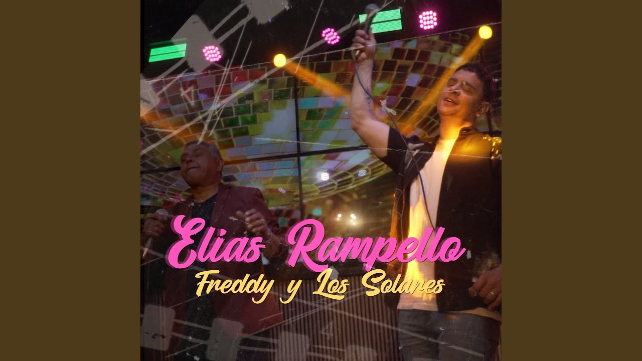 Elías Rampello & Freddy y los solares