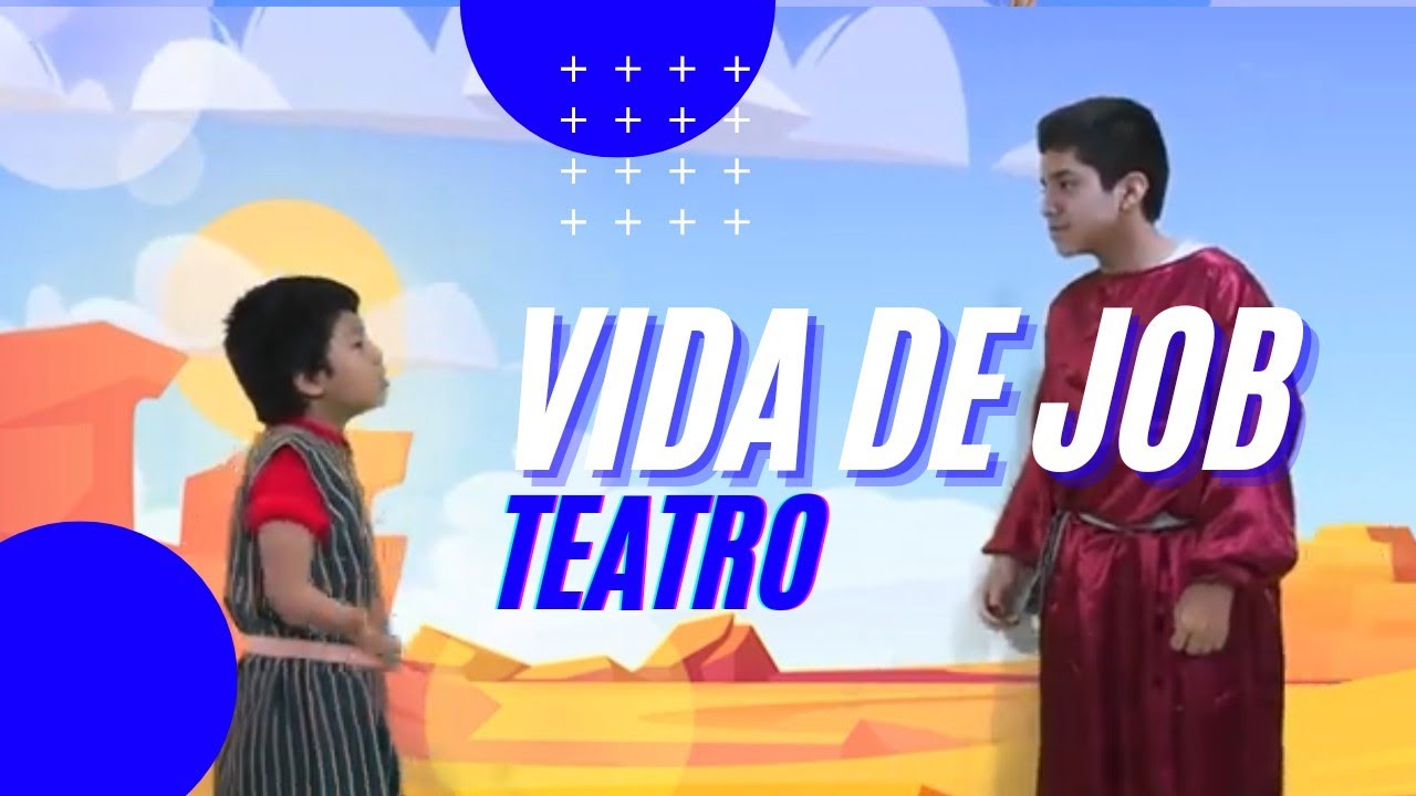Teatro Vida de Job | RESTAURACIÓN FAMILIAR