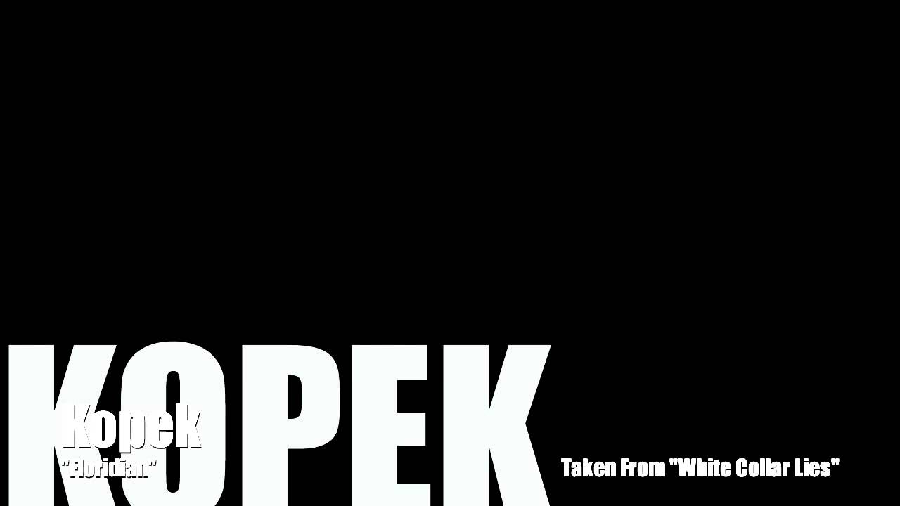 Kopek - Floridian