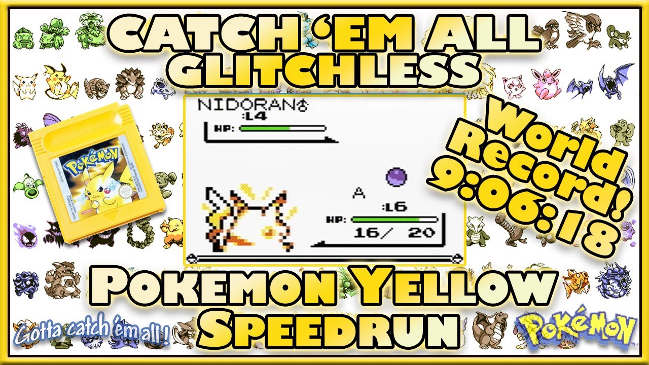 Catch 'em All Glitchless Pokémon Yellow in 9:06:18 [Current World Record]