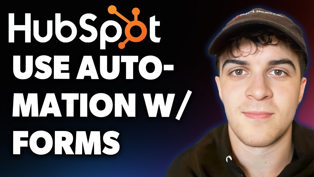 How to Use Automation with Forms in Hubspot (Full 2025 Guide)