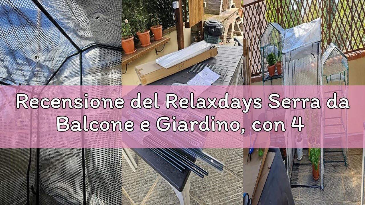 Recensione del Relaxdays Serra da Balcone e Giardino, con 4 Ripiani, 150 x 100 x 80 cm, in PVC, Tela