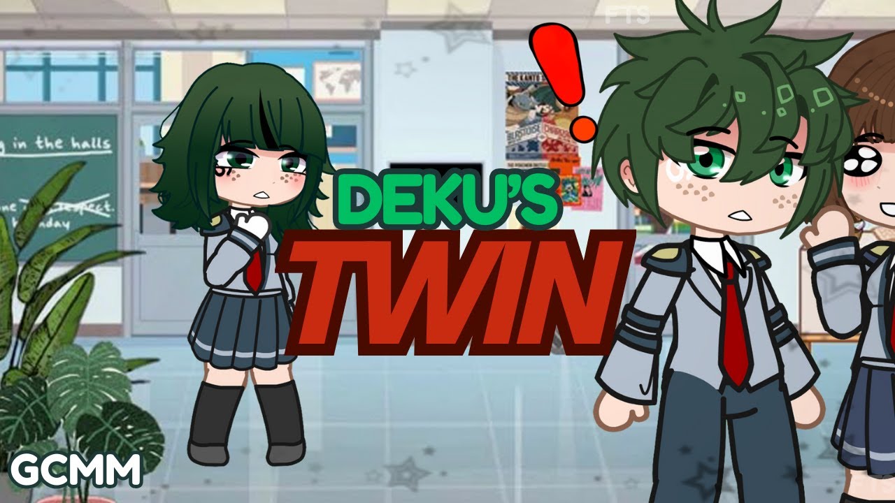If Deku Had A Twin Sister | GCMM BNHA AU #gacha #myheroacademia #anime
