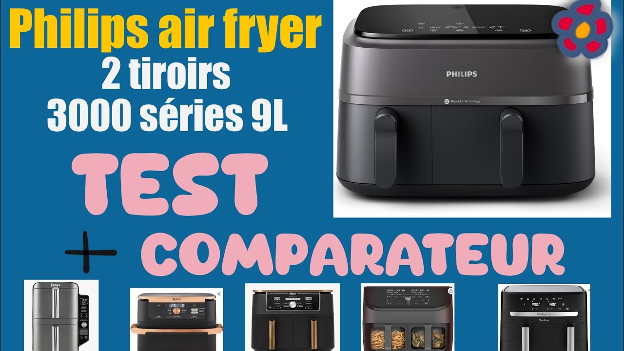 Air Fryer : Philips Dual Basket 9L - Avis et comparateur