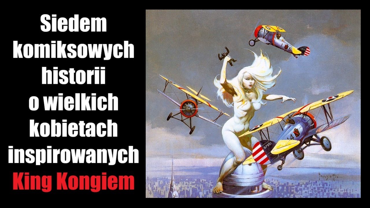 Siedem komiksowych historii o wielkich kobietach inspirowanych King Kongiem