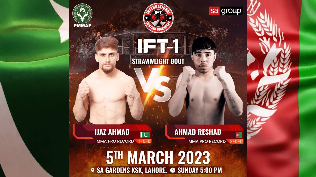 Ahmed Reshad  VS Ijaz Ahmed - International Fighting Tournament season 1 (pro Fight)
