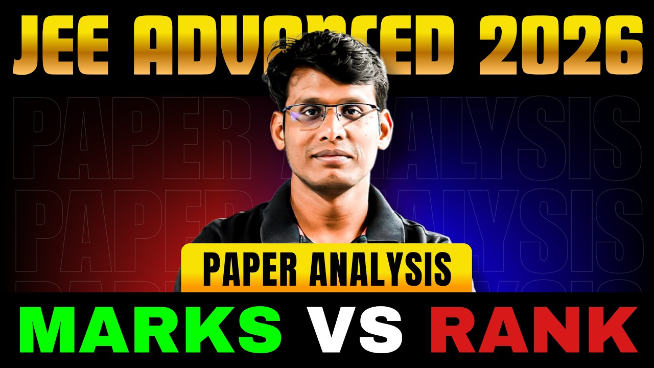 JEE Advanced 2026 | Marks vs Rank Detailed Analysis 🔥 | Prashant Jain