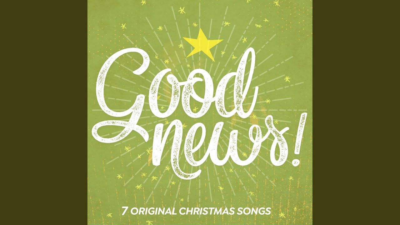 Good News! Good News!