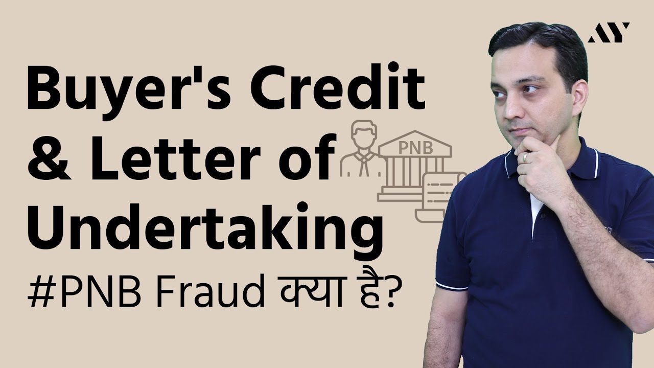 Buyer's Credit & Letter of Undertaking (LOU) - Hindi