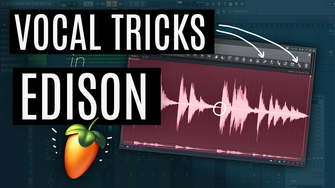 FL Studio EDISON - 3 TRICKS for Vocals