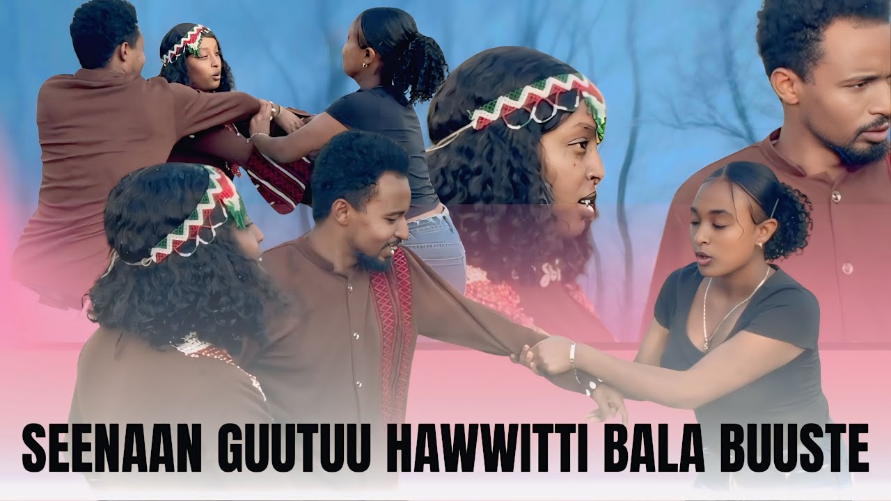 ♦️SEENAAN BAKKA GUUTUU FI HAWWIIN JIRANITTI BALAA BUUFTE