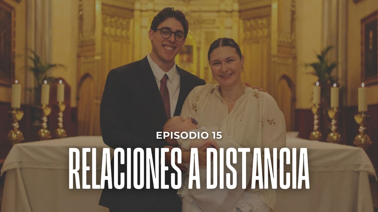 Cap 15 Relaciones a distancia | Juan y Marta