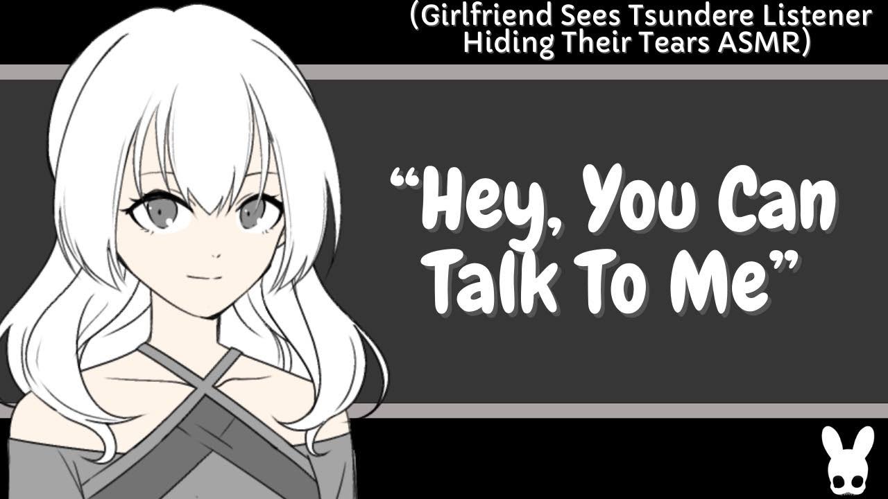 Hey, You Can Talk To Me (Tsundere Listener ASMR)