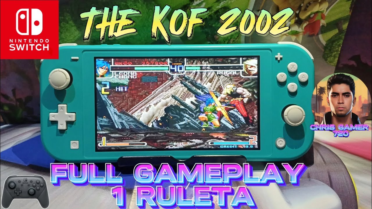 🔥The KOF 2002 en Nintendo Switch | Full Gameplay en Español con 1 Ruleta | Combos y Trucos Tutorial