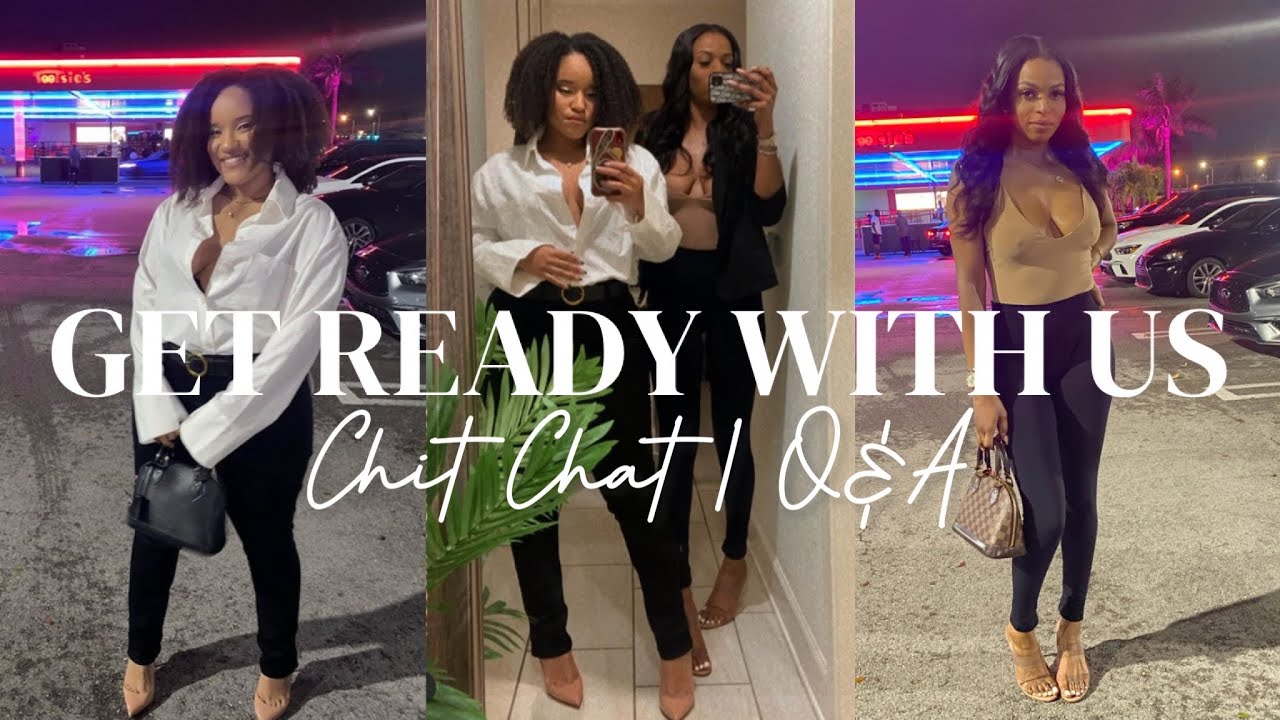 GRWU: Chit Chat, Relationships, Fav Beauty Products, Future Goals & more