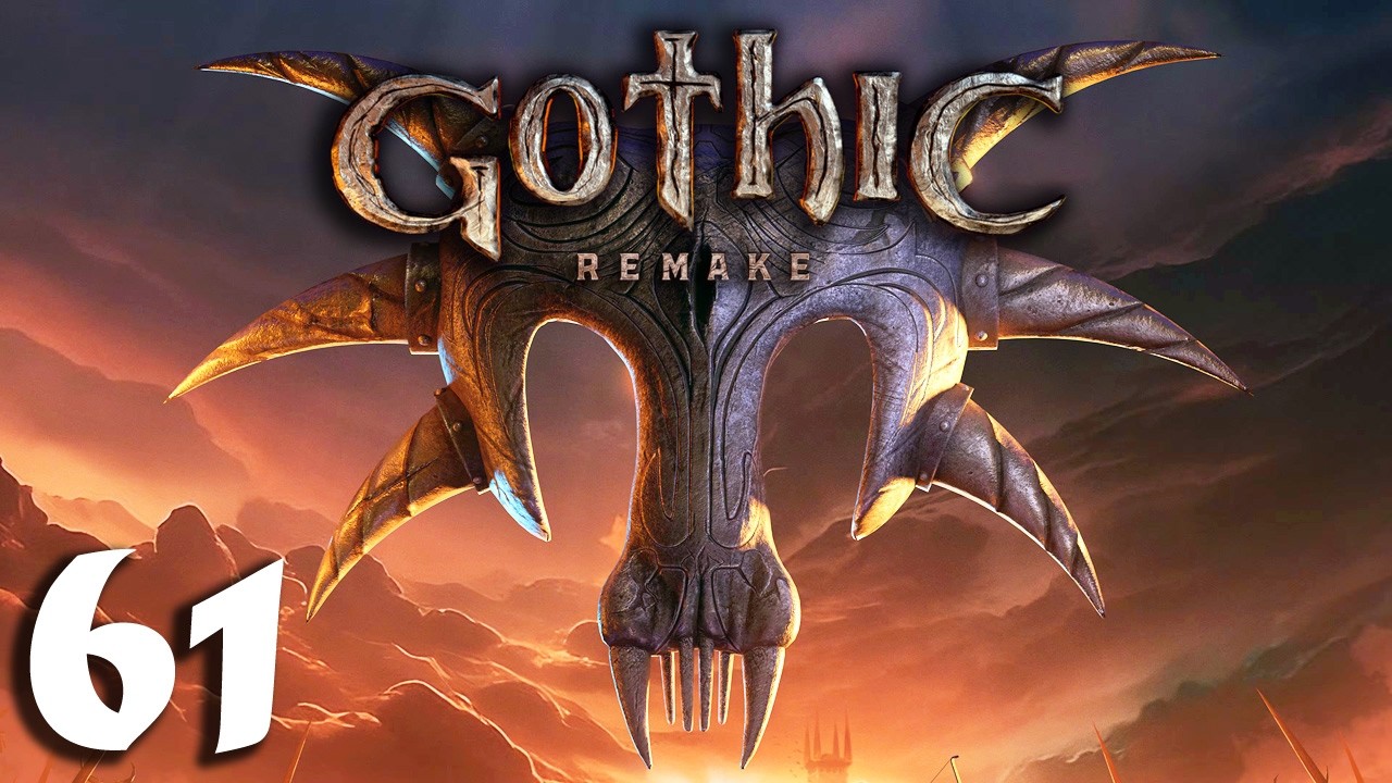 Jestem GODNY! | Gothic Remake [#61]