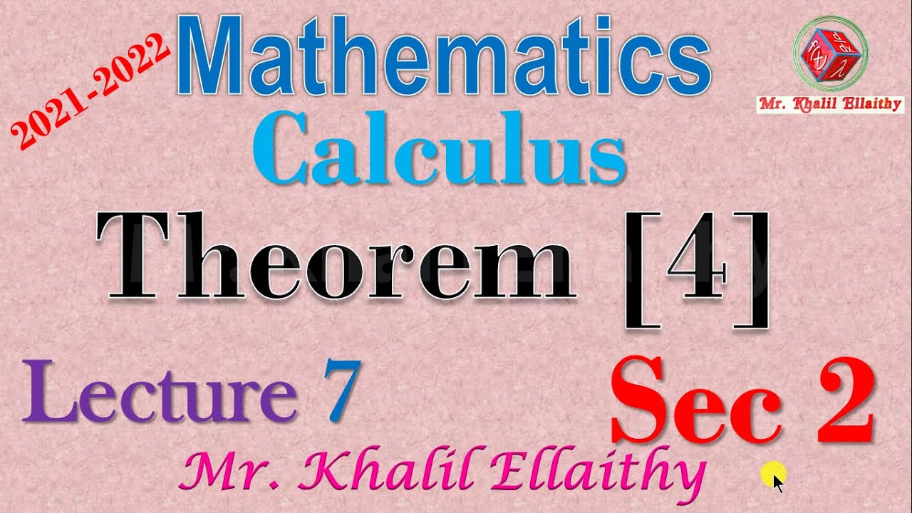 حلقة 7 Sec 2 Calculus Theorem [4]