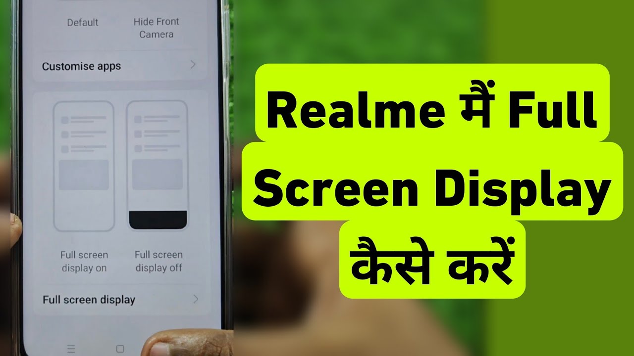 Realme Me Full Screen Display Kaise Kare | How To Set Full Screen Display In Realme Mobile