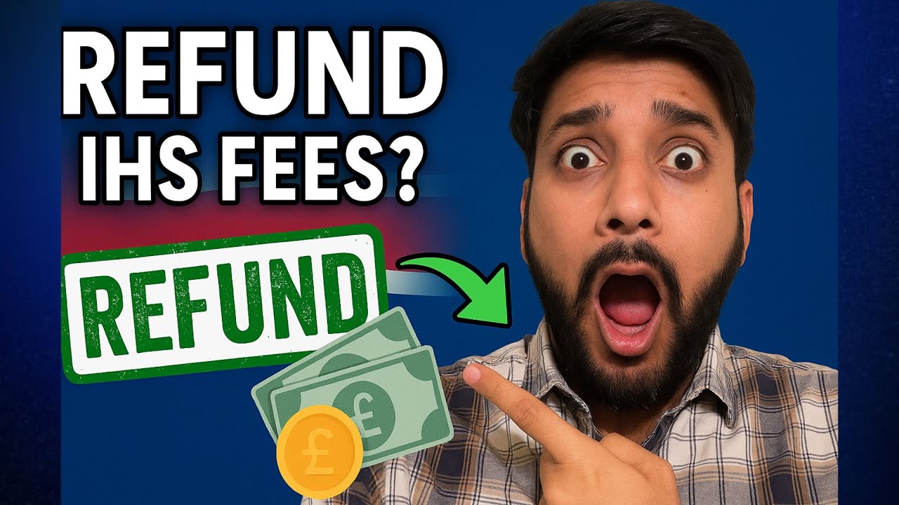 How to Get IHS Refund from UK Home Office | Step-by-Step Process (2025 Guide)
