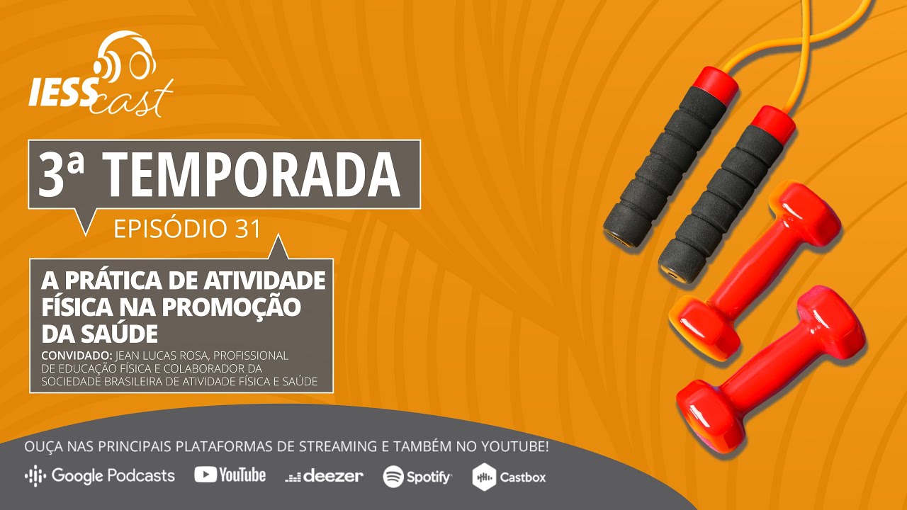 #EP31T3 – A prática de atividade física na promoção da saúde