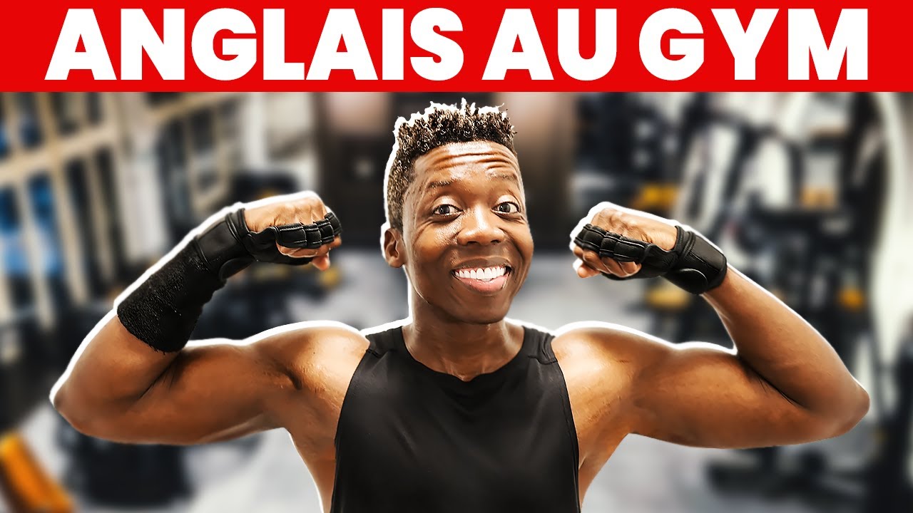 Vocabulaire Anglais au Gym
