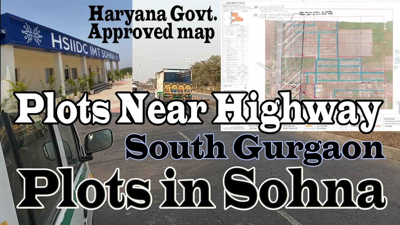 Approved Affordable Plots Near IMT SOHNA | Highway के पास प्लाट | IMT सोहना के पास सस्ते EMI प्लॉट