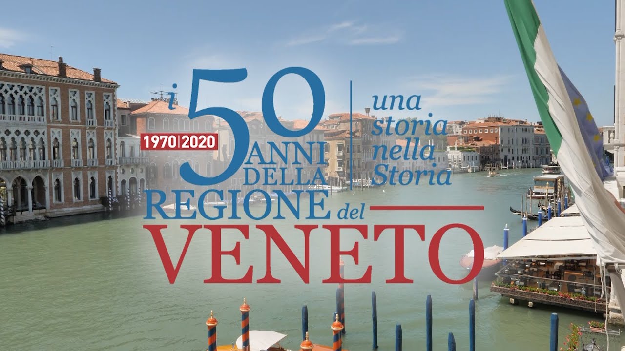 50 Anni della Regione del Veneto, una storia nella Storia
