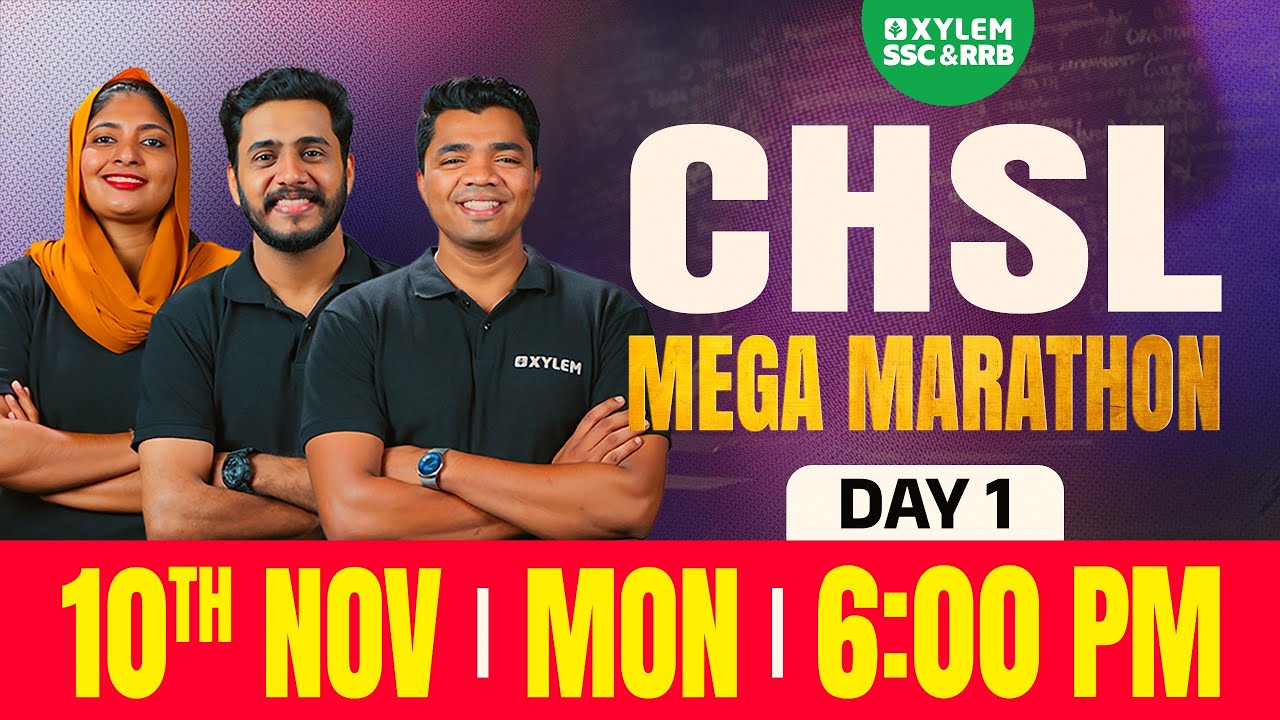 CHSL MEGA MARATHON - Day 1| Xylem SSC & RRB